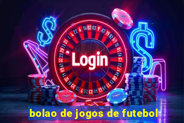 bolao de jogos de futebol